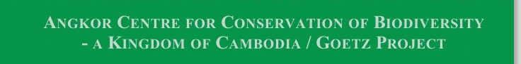 Angkor Centre for Conservation of Biodiversity - a Kingdom of Cambodia / Goetz Project